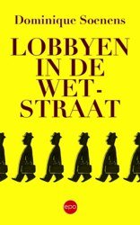 Cover van Lobbyen in de Wetstraat